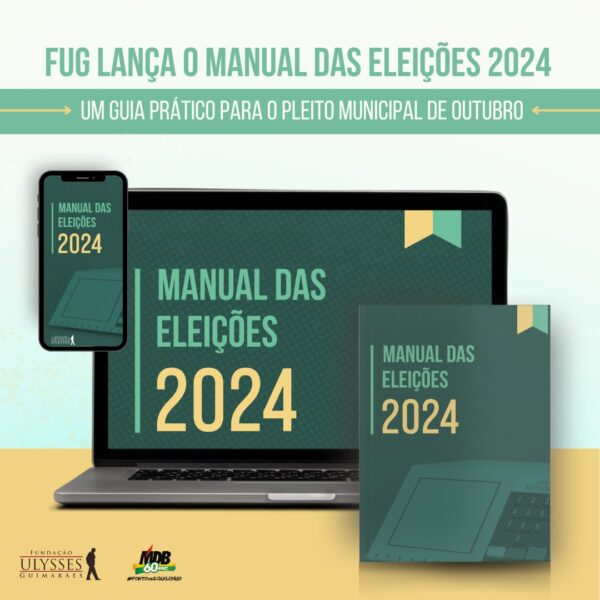 FUG lança o Manual das Eleições 2024: um guia prático para o pleito municipal de outubro
