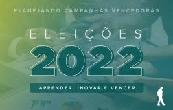Eleições 2022 – Aprender, inovar e vencer