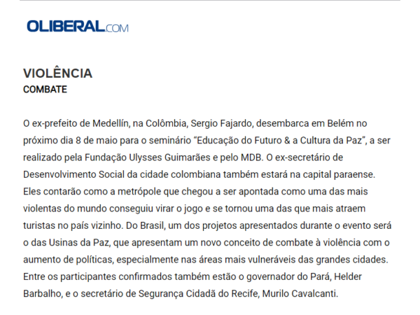 [SAIU NA IMPRENSA] Violência – Combate, em O Liberal