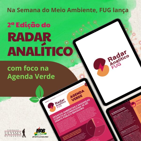 FUG lança segunda edição do Radar Analítico com foco na Agenda Verde