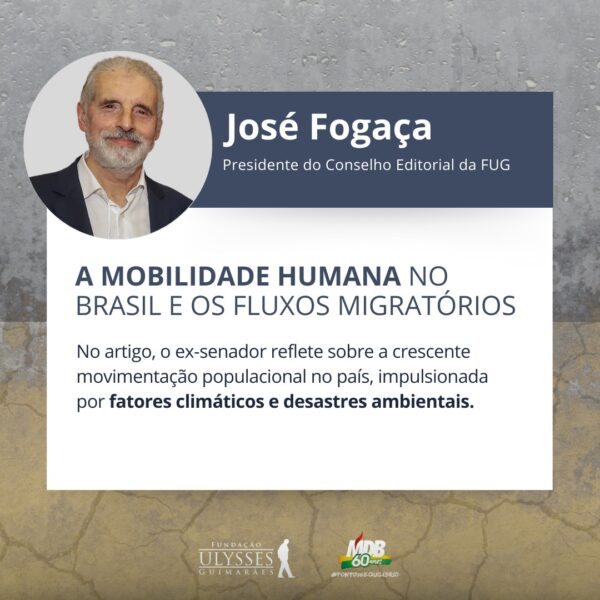 A Mobilidade Humana no Brasil e os fluxos migratórios