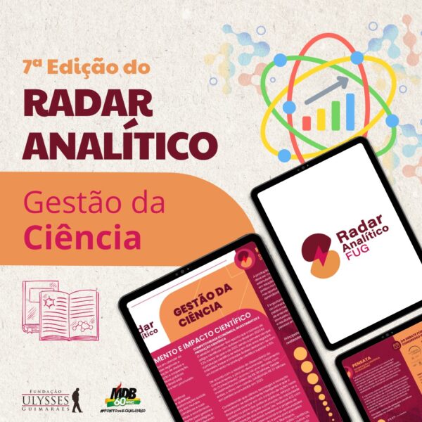 Nova edição do Radar Analítico explora o papel essencial do desenvolvimento científico para o País