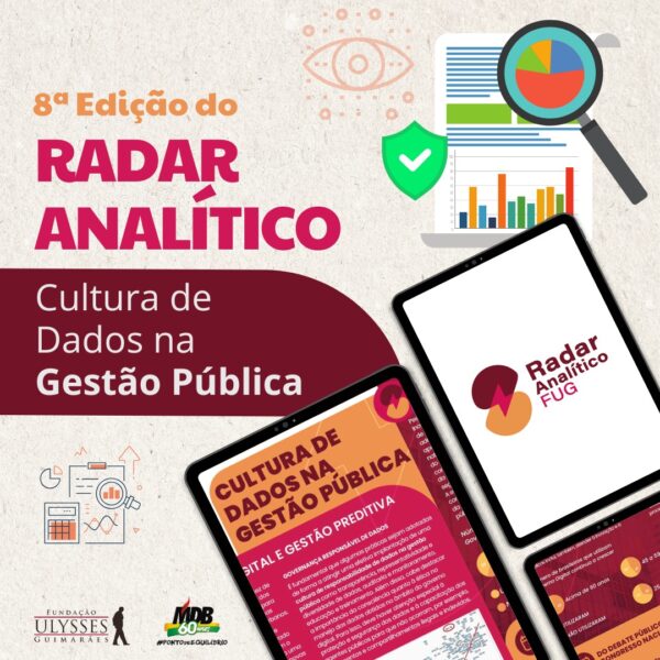 Radar Analítico da FUG destaca o papel da Transformação Digital na Gestão Pública