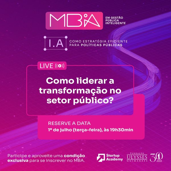 Live sobre Gestão Pública Inteligente apresenta diferencial do MBA da FUG