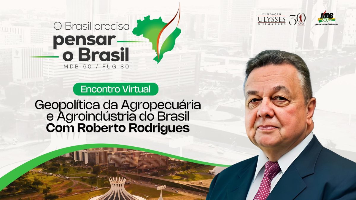 Brasil precisa pensar o Brasil debate geopolítica da agropecuária com Roberto Rodrigues