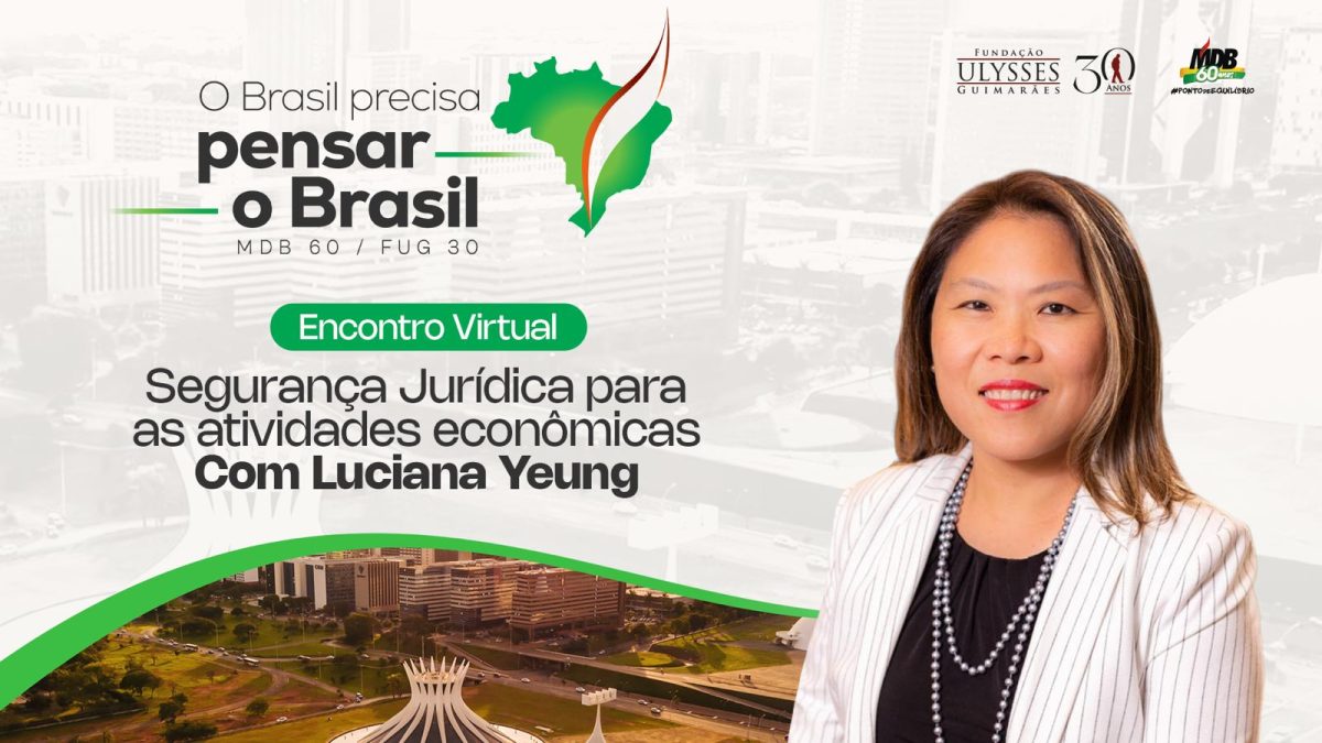 Luciana Yeung debate segurança jurídica e desenvolvimento no Encontro Virtual da FUG