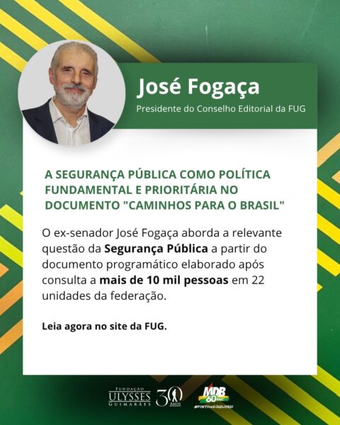 A Segurança Pública como política fundamental e prioritária no documento “Caminhos para o Brasil”