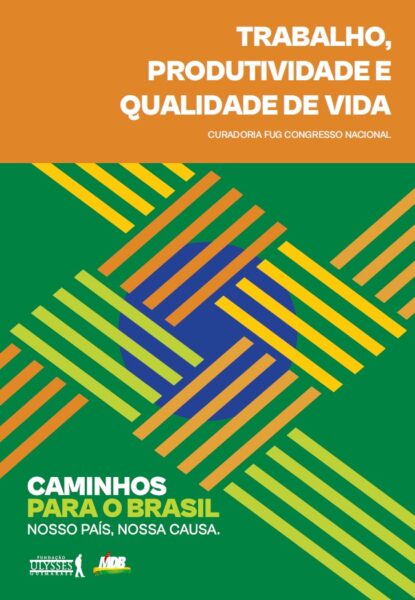 FUG lança documento sobre trabalho, produtividade e qualidade de vida no Brasil