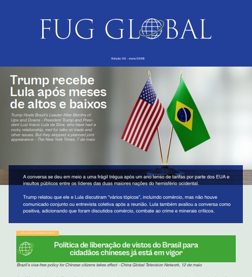 Trump, Lula, China, México e jornada 6×1 no FUG Global